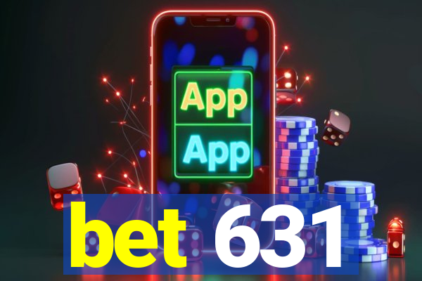 bet 631